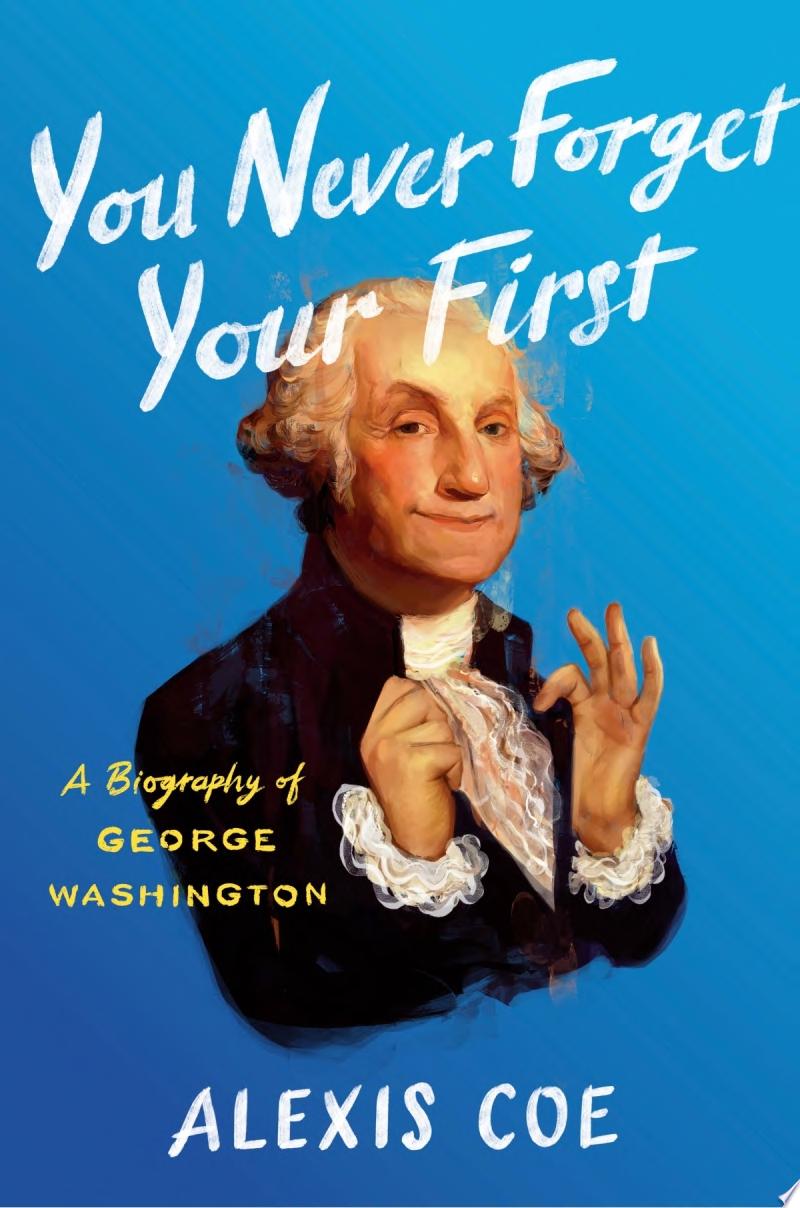 Cover of YOU NEVER FORGET YOUR FIRST