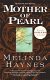 Cover of MOTHER OF PEARL