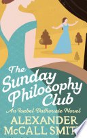 Cover of THE SUNDAY PHILOSOPHY CLUB
