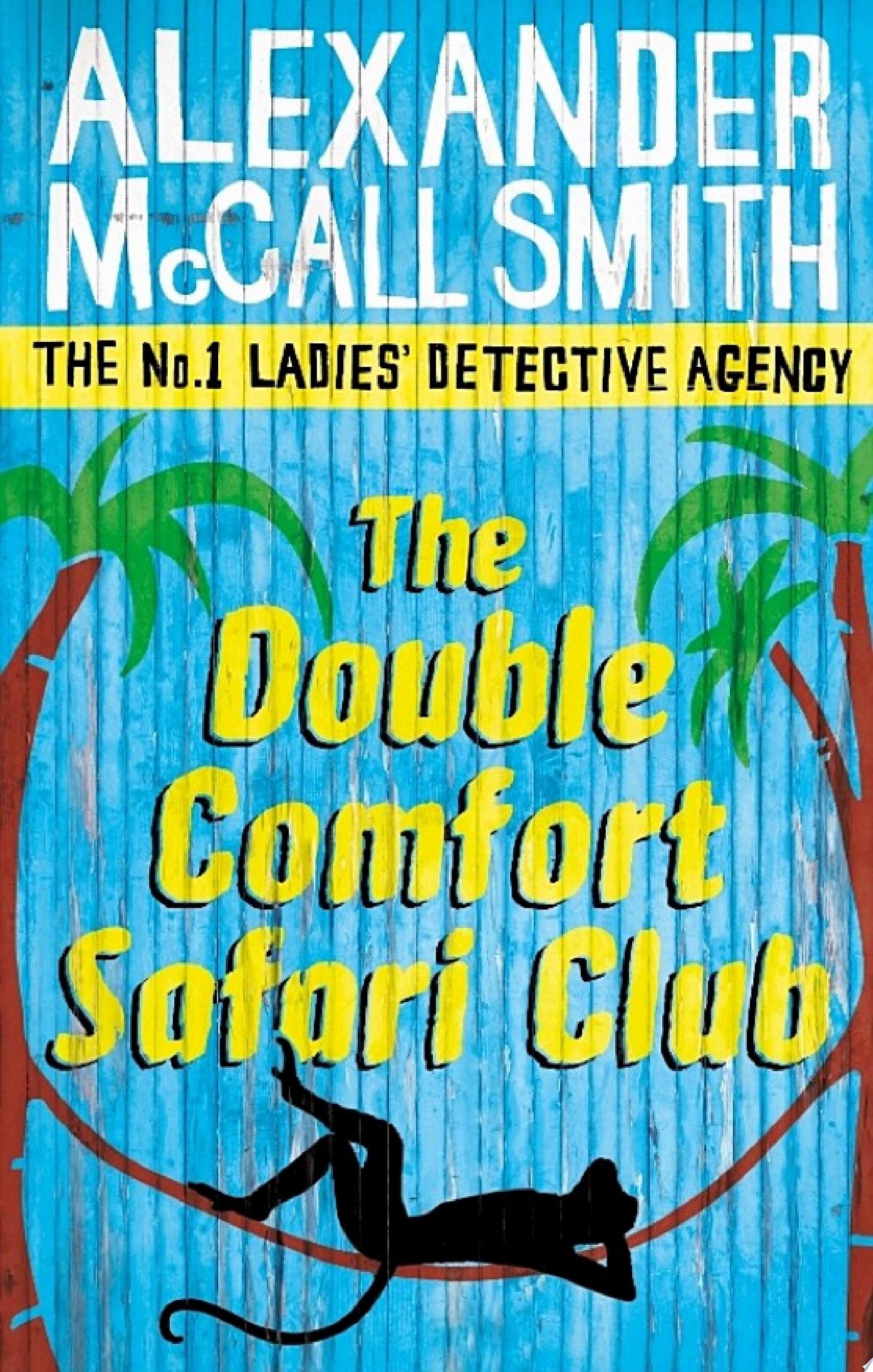 Cover of THE DOUBLE COMFORT SAFARI CLUB