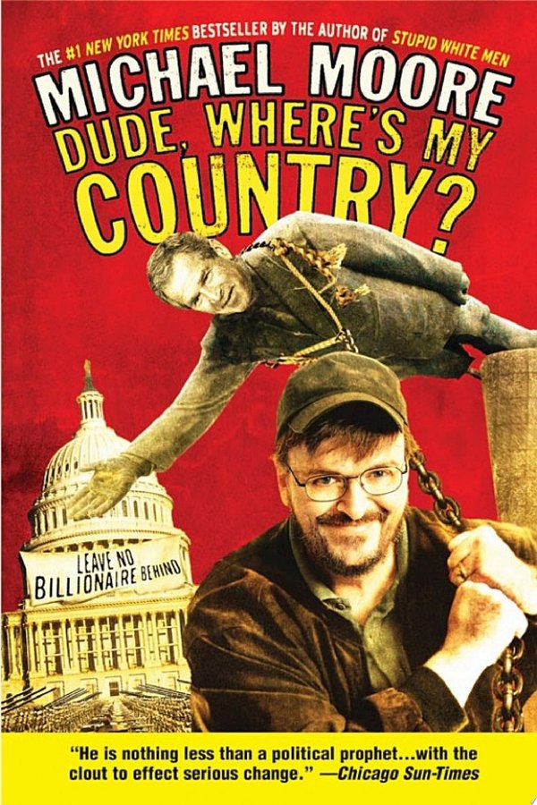 Cover of DUDE, WHERE'S MY COUNTRY?