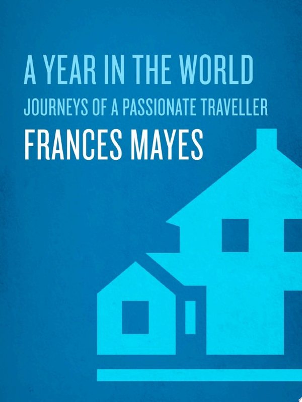 Cover of A YEAR IN THE WORLD