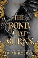 Cover of THE BOND THAT BURNS