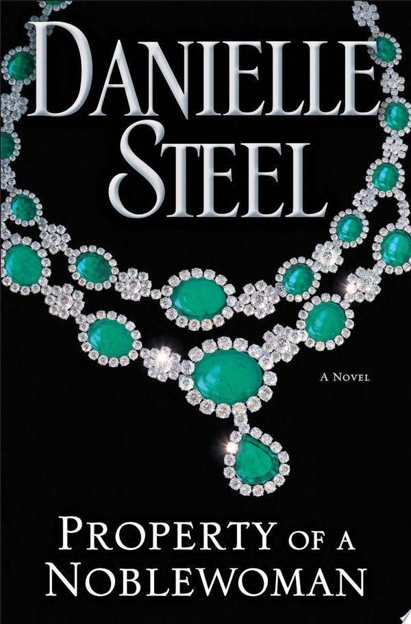 Cover of PROPERTY OF A NOBLEWOMAN