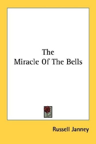 Cover of THE MIRACLE OF THE BELLS