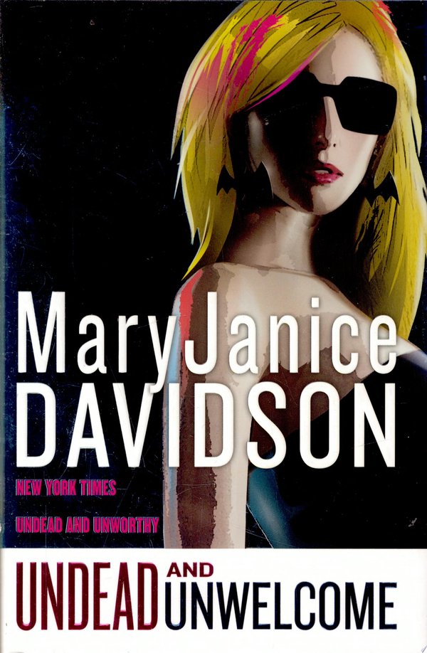 Cover of UNDEAD AND UNWELCOME