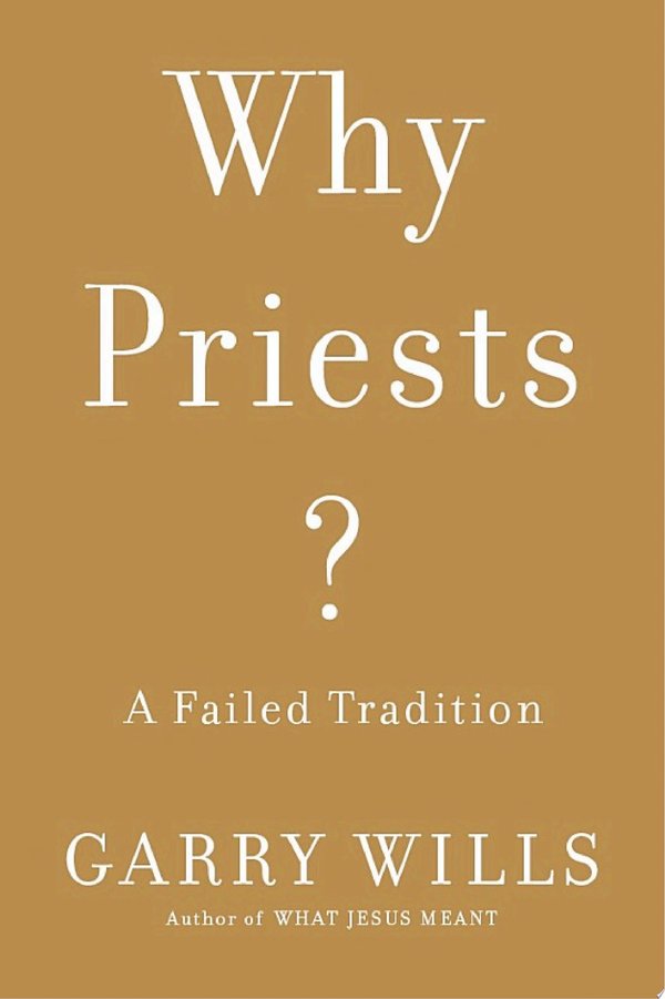 Cover of WHY PRIESTS?