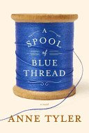 Cover of A SPOOL OF BLUE THREAD