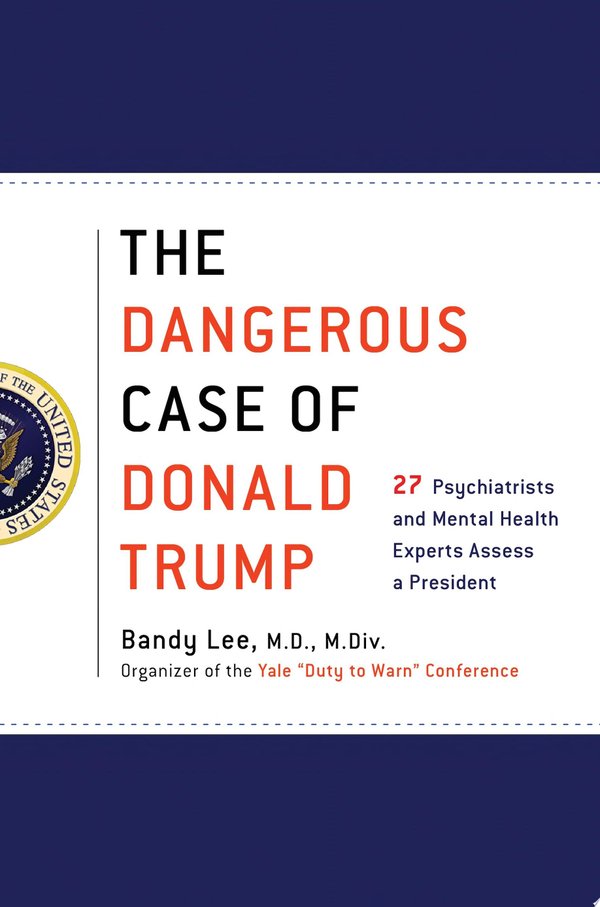 Cover of THE DANGEROUS CASE OF DONALD TRUMP
