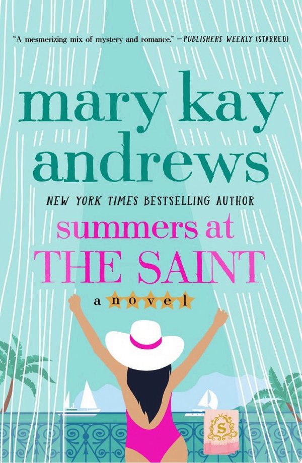 Cover of SUMMERS AT THE SAINT
