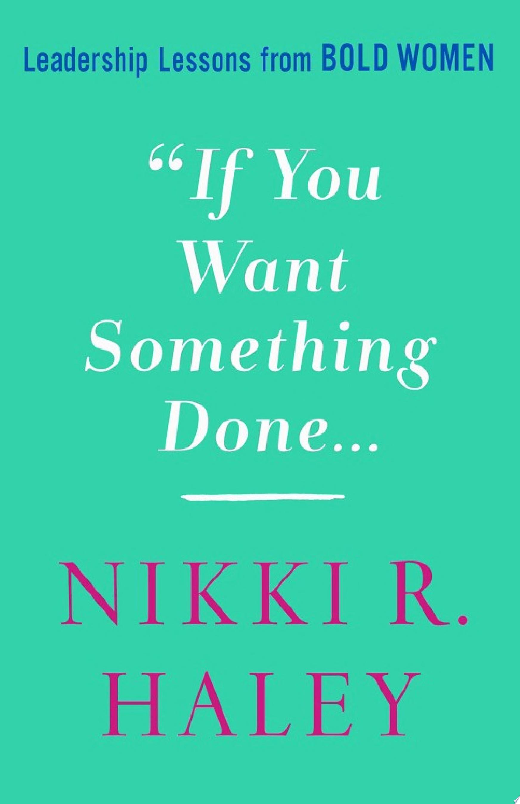 Cover of IF YOU WANT SOMETHING DONE