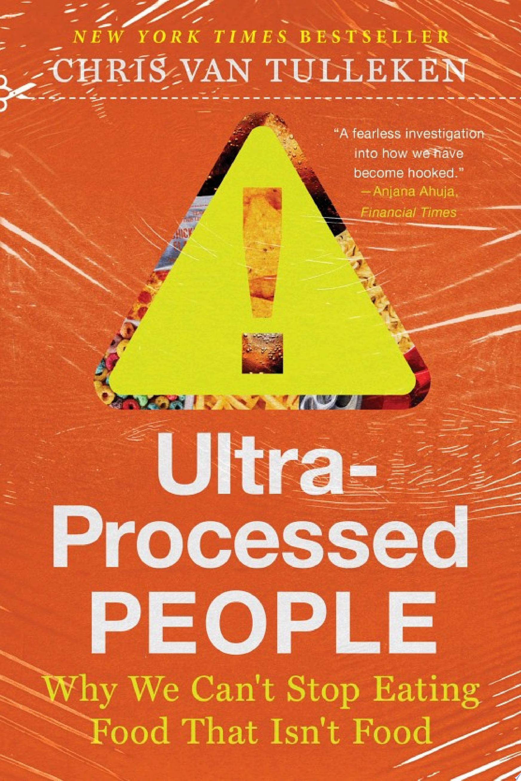 Cover of ULTRA-PROCESSED PEOPLE