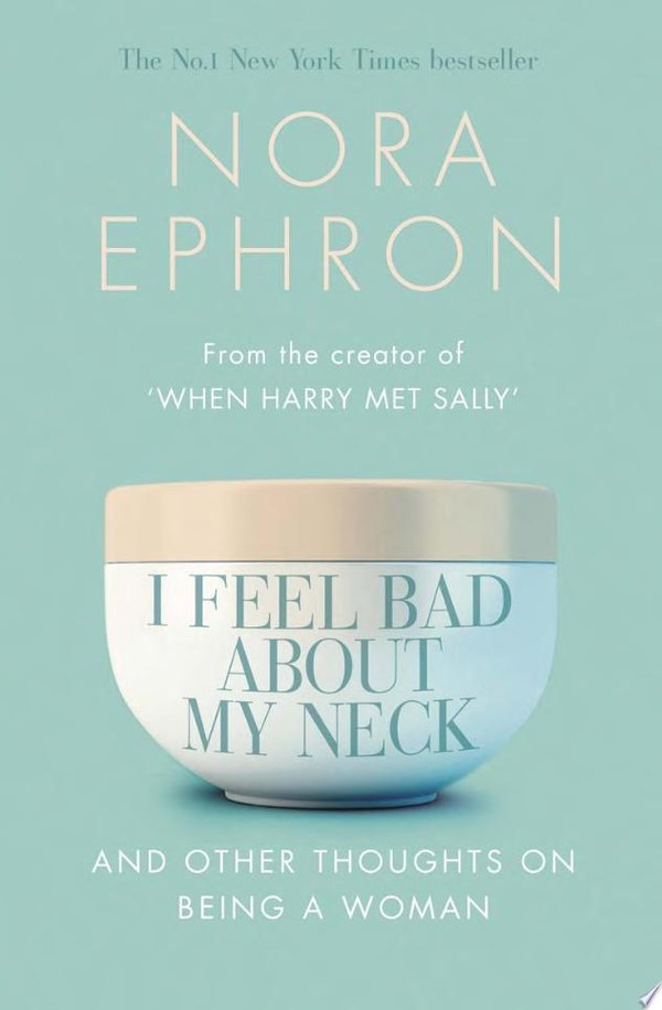 Cover of I FEEL BAD ABOUT MY NECK