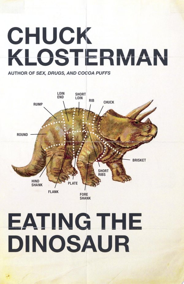 Cover of EATING THE DINOSAUR