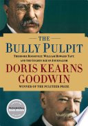 Cover of THE BULLY PULPIT