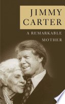 Cover of A REMARKABLE MOTHER
