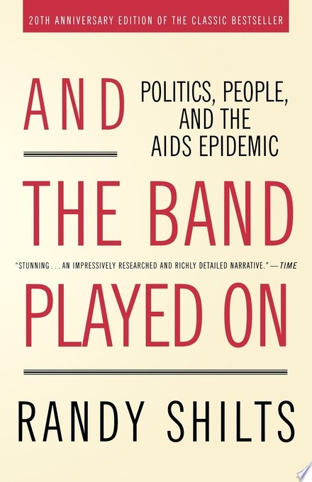 Cover of AND THE BAND PLAYED ON
