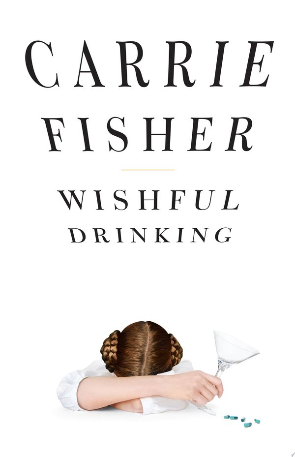 Cover of WISHFUL DRINKING