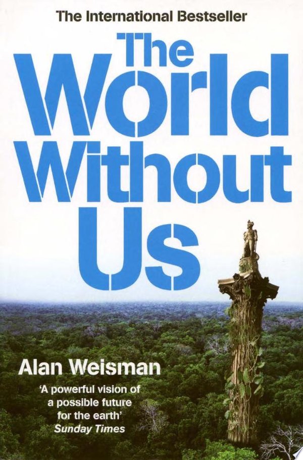 Cover of THE WORLD WITHOUT US