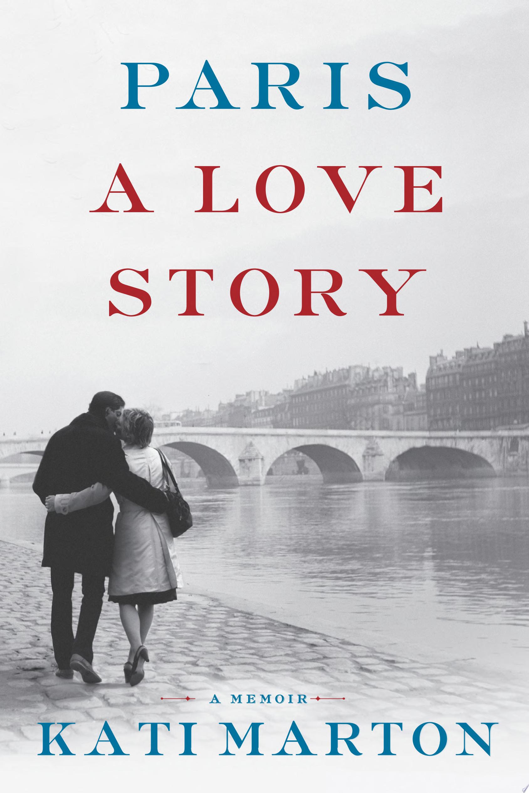 Cover of PARIS: A LOVE STORY