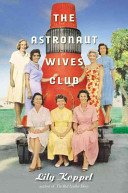 Cover of THE ASTRONAUT WIVES CLUB