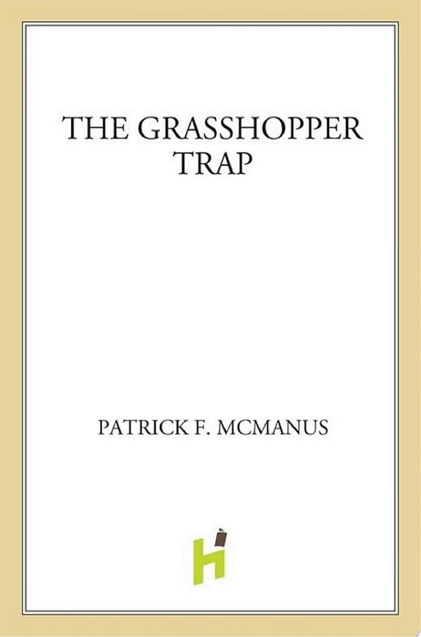 Cover of THE GRASSHOPPER TRAP