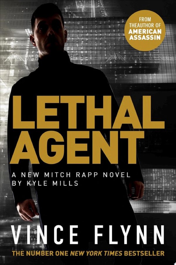 Cover of VINCE FLYNN: LETHAL AGENT
