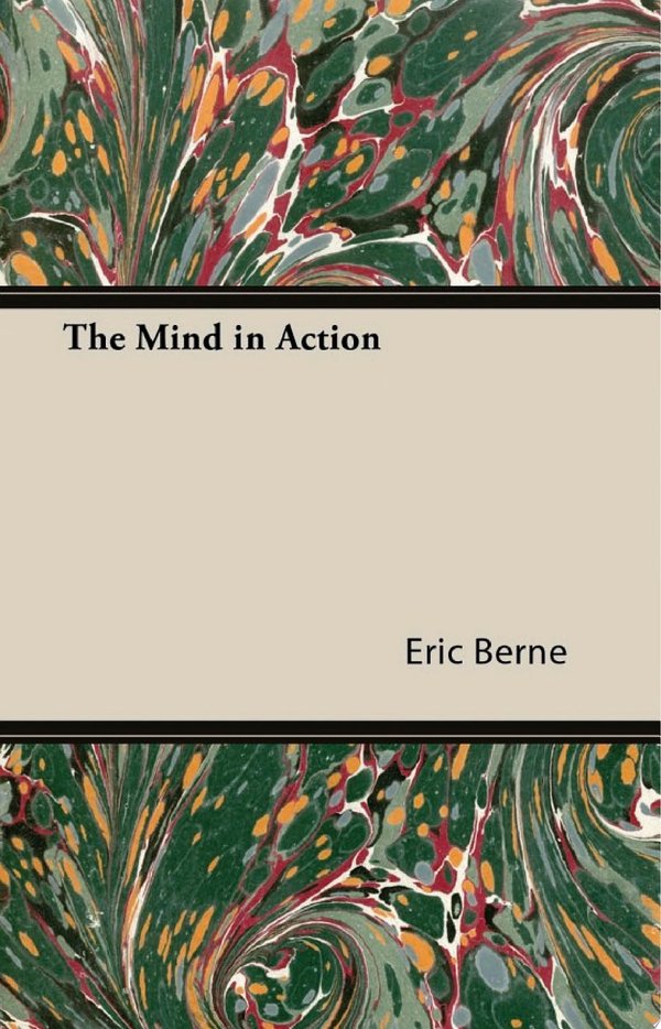 Cover of THE MIND IN ACTION