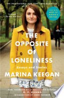 Cover of THE OPPOSITE OF LONELINESS