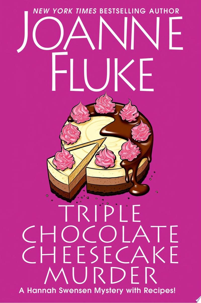 Cover of TRIPLE CHOCOLATE CHEESECAKE MURDER