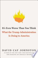 Cover of IT'S EVEN WORSE THAN YOU THINK