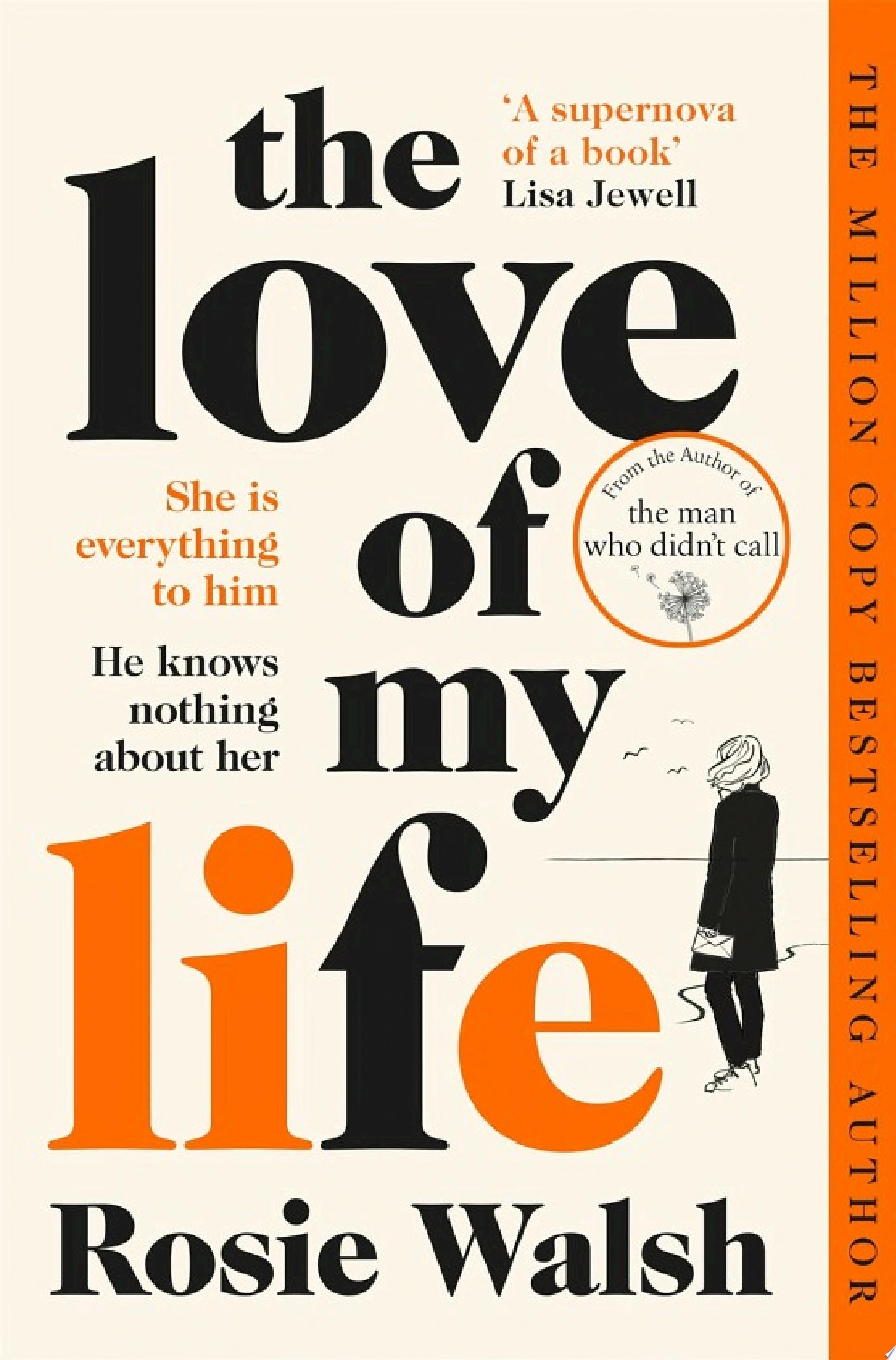 Cover of THE LOVE OF MY LIFE