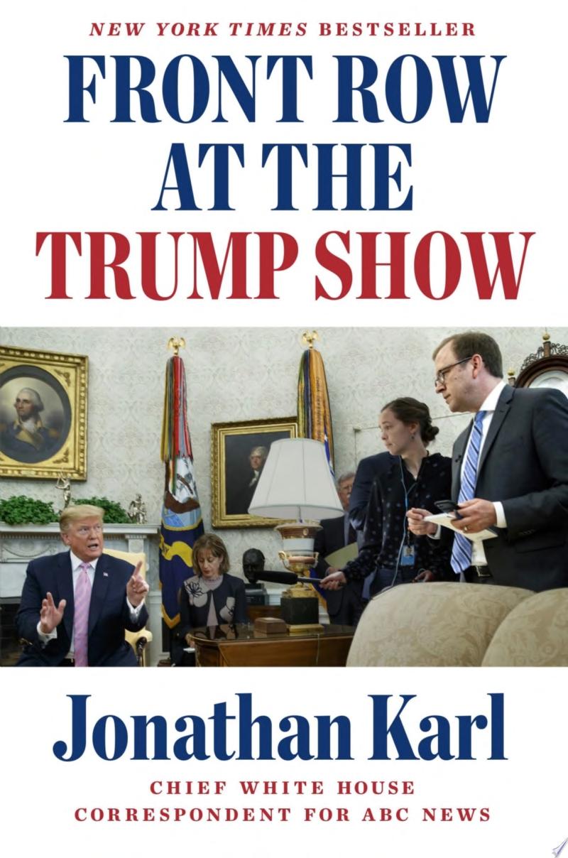 Cover of FRONT ROW AT THE TRUMP SHOW