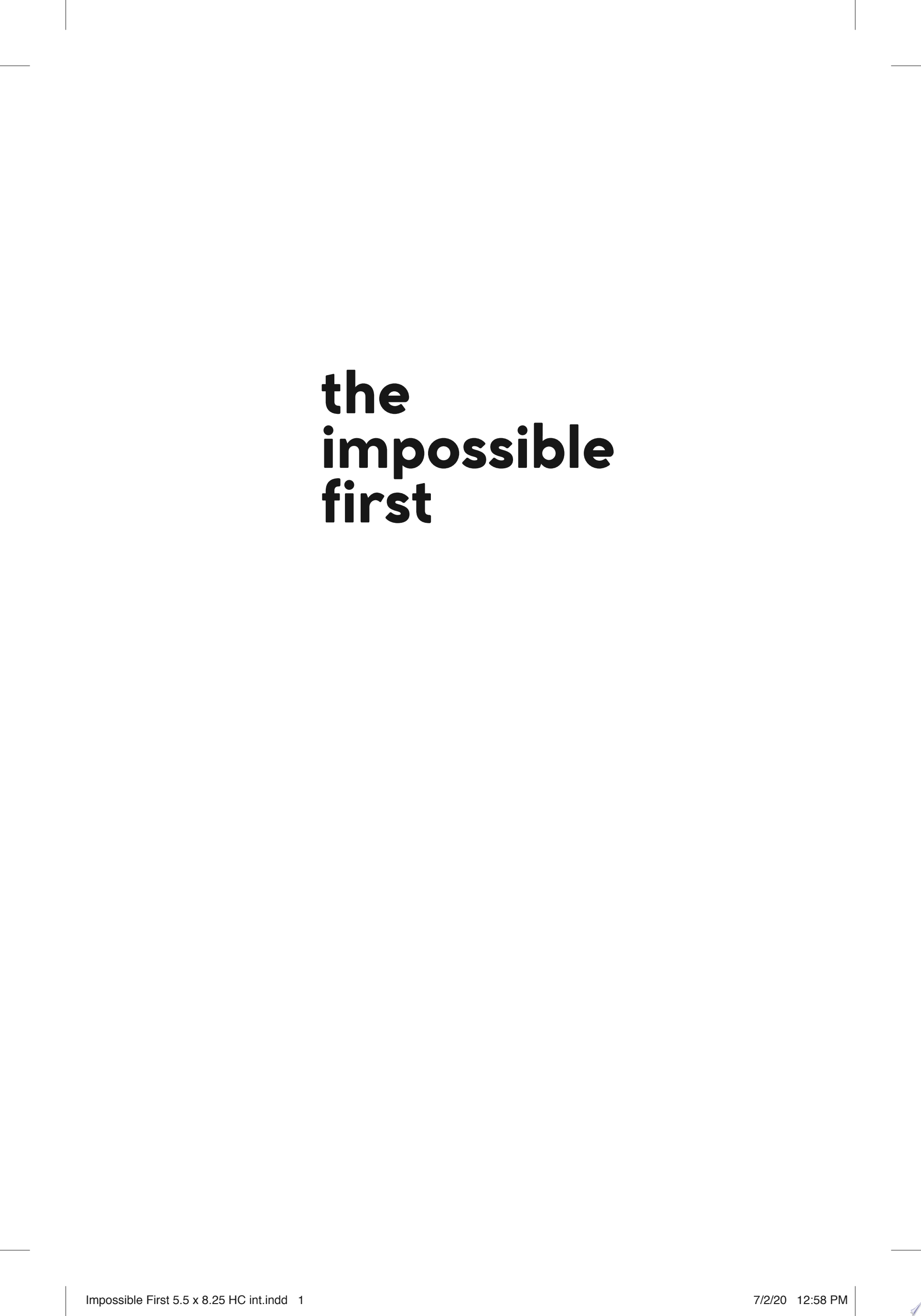 Cover of THE IMPOSSIBLE FIRST