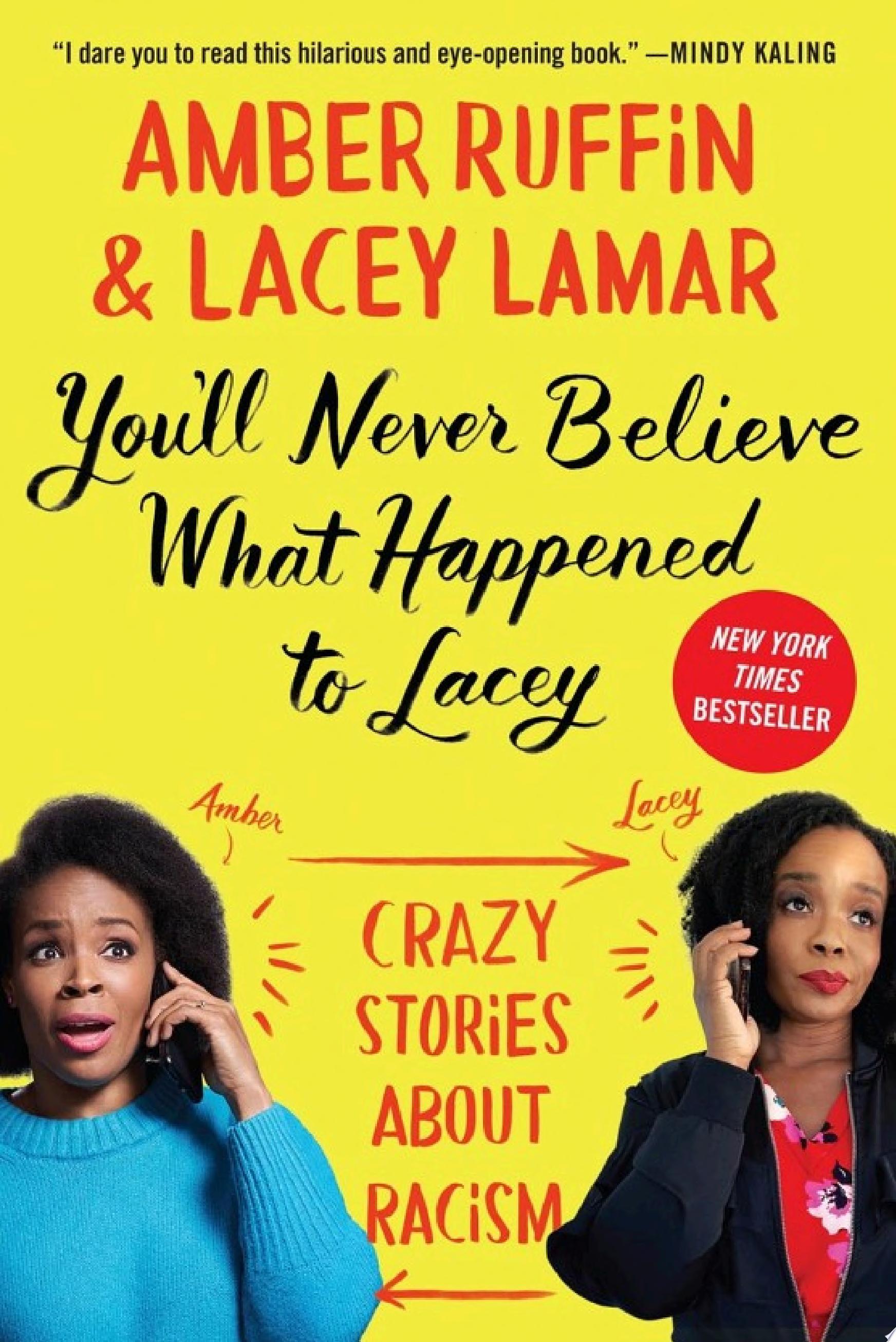 Cover of YOU'LL NEVER BELIEVE WHAT HAPPENED TO LACEY