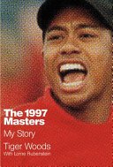 Cover of THE 1997 MASTERS: MY STORY