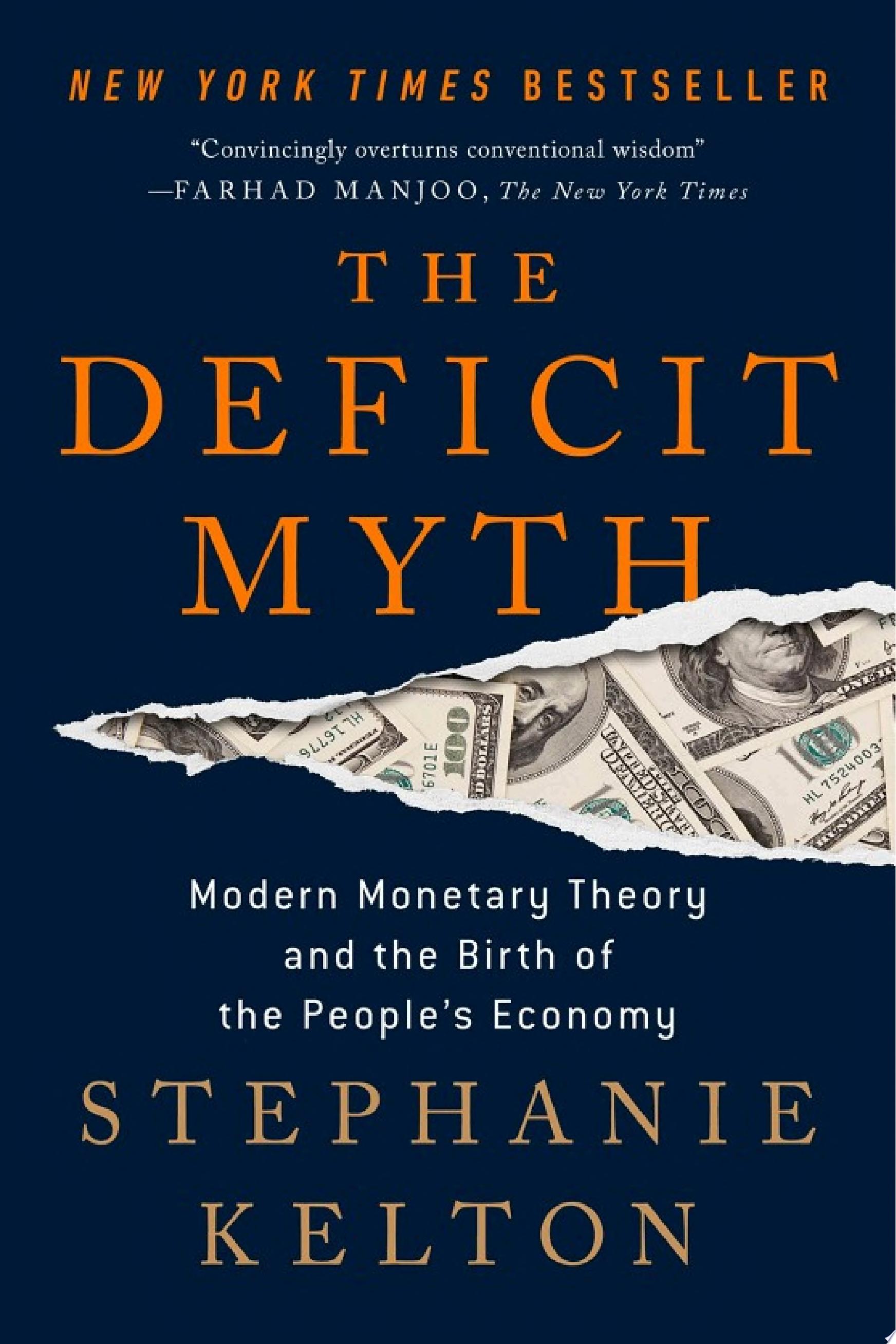 Cover of THE DEFICIT MYTH