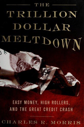 Cover of THE TRILLION DOLLAR MELTDOWN