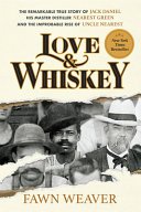 Cover of LOVE & WHISKEY