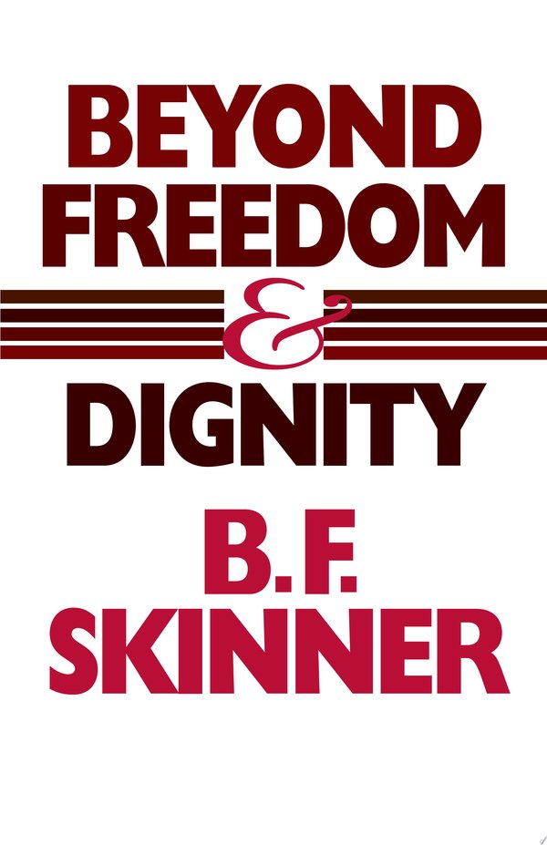 Cover of BEYOND FREEDOM AND DIGNITY