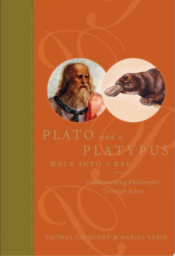 Cover of PLATO AND A PLATYPUS WALK INTO A BAR