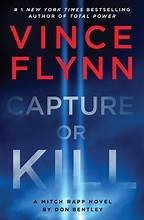 Cover of VINCE FLYNN: CAPTURE OR KILL