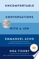 Cover of UNCOMFORTABLE CONVERSATIONS WITH A JEW
