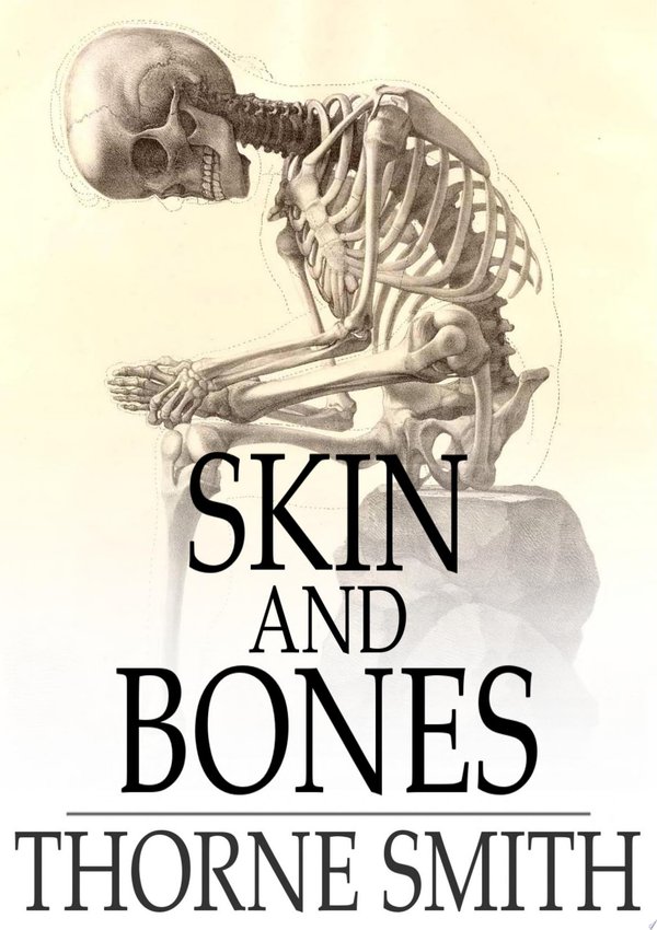 Cover of SKIN AND BONES