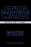Cover of STAR WARS: MASTER & APPRENTICE