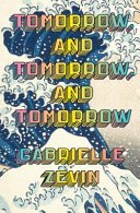 Cover of TOMORROW, AND TOMORROW, AND TOMORROW