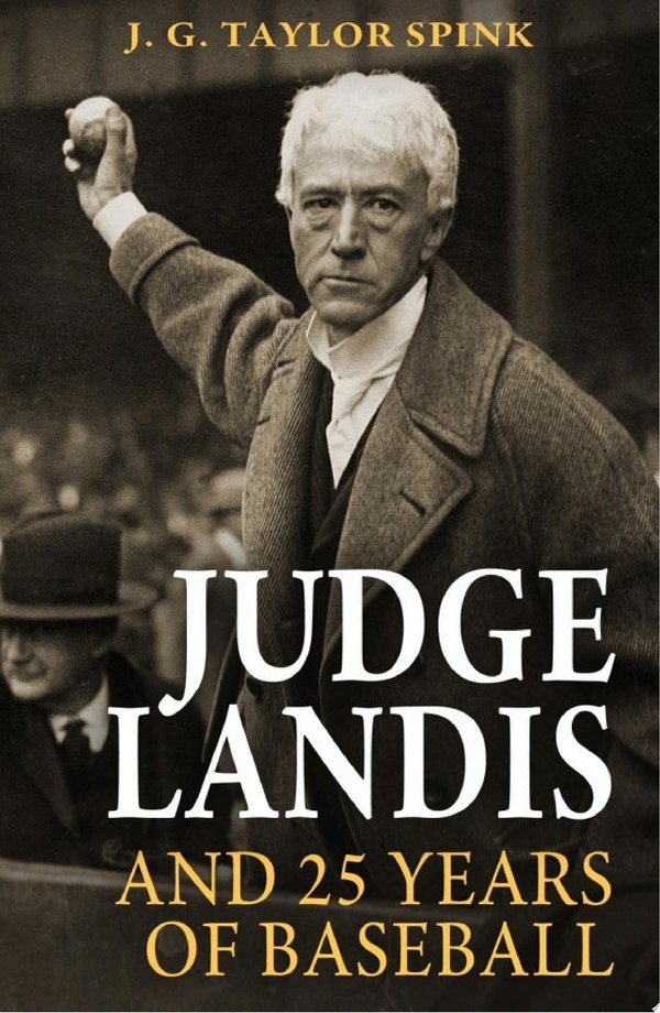 Cover of JUDGE LANDIS AND 25 YEARS OF BASEBALL