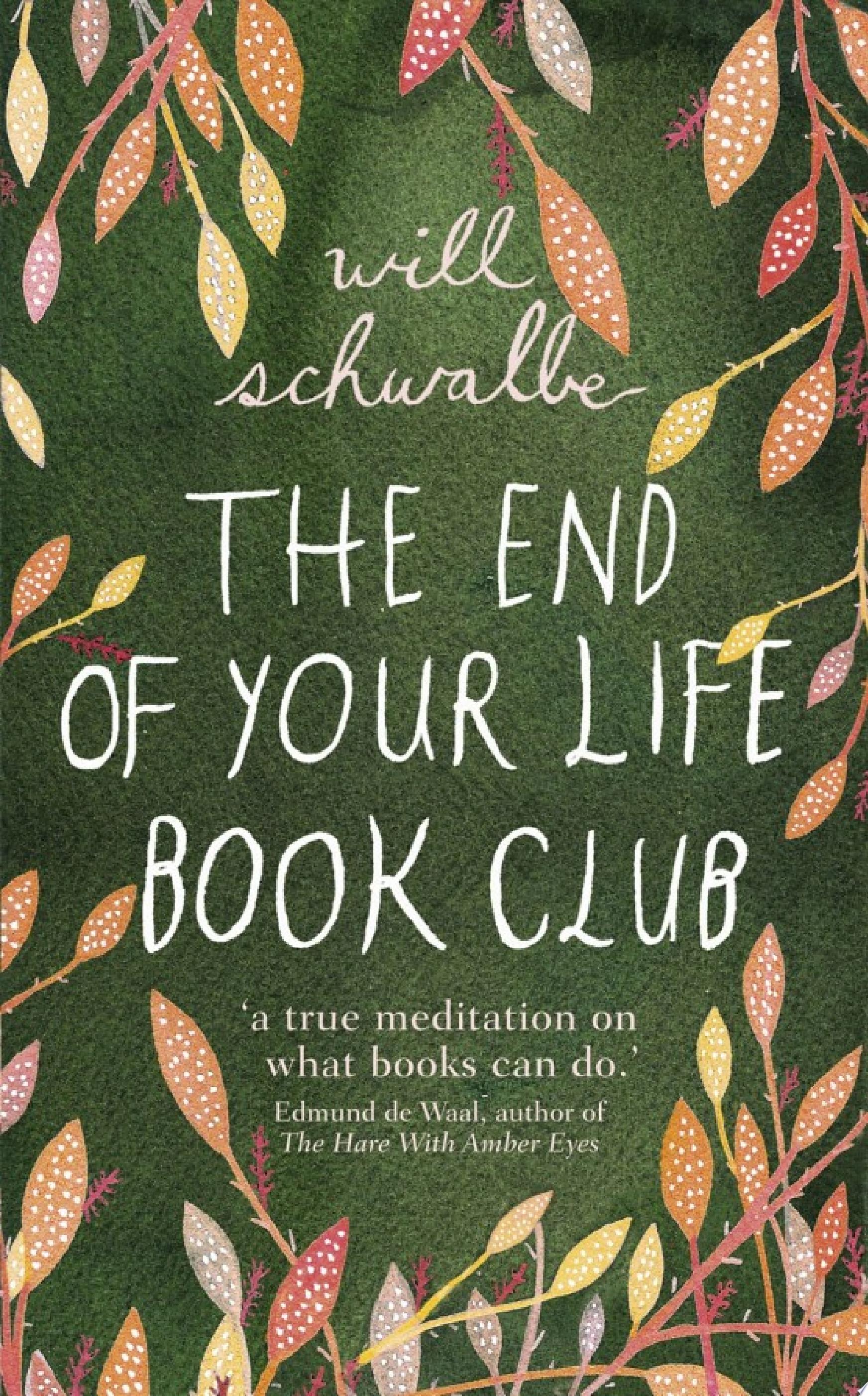 Cover of THE END OF YOUR LIFE BOOK CLUB