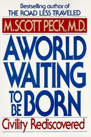 Cover of A WORLD WAITING TO BE BORN