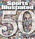 Cover of SPORTS ILLUSTRATED: THE ANNIVERSARY BOOK